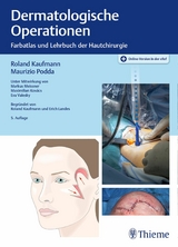 Dermatologische Operationen -  Roland Kaufmann,  Maurizio Podda