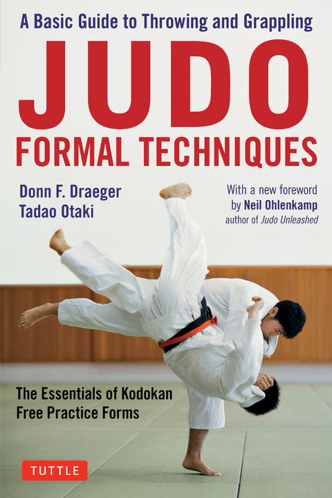 Judo Formal Techniques -  Donn F. Draeger,  Tadao Otaki