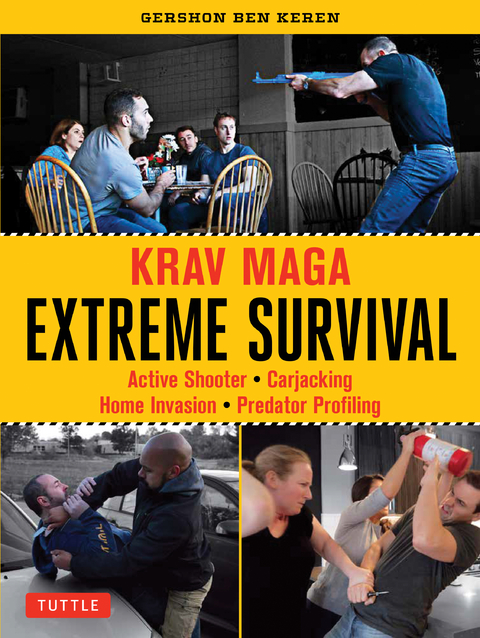 Krav Maga Extreme Survival - Gershon Ben Keren