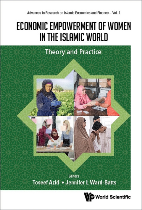 ECONOMIC EMPOWERMENT OF WOMEN IN THE ISLAMIC WORLD - 