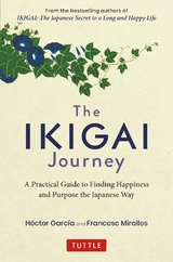 Ikigai Journey - Hector Garcia, Francesc Miralles