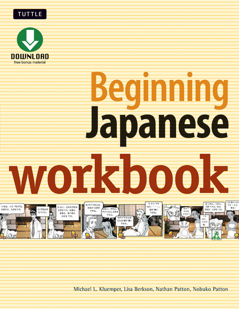 Beginning Japanese Workbook - Michael L. Kluemper, Lisa Berkson, Nathan Patton