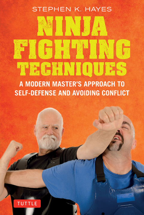 Ninja Fighting Techniques - Stephen K. Hayes