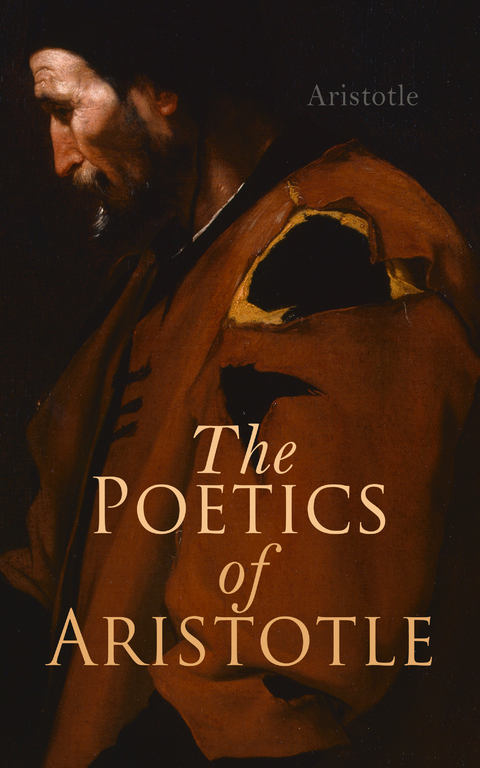 The Poetics of Aristotle -  Aristotle