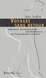 Voyages sans retour - Sibel Vurgun