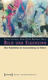 Bild und Eigensinn - 