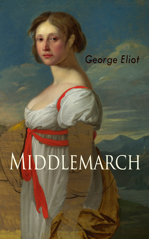 Middlemarch - George Eliot