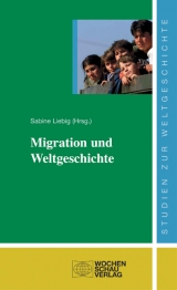 Migration und Weltgeschichte - 