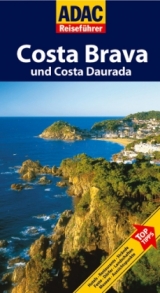 ADAC Reiseführer Costa Brava & Costa Daurada - 