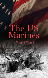 The US Marines in World War II - J. Michael Wenger, Harry W. Edwards, James A. Donovan, Robert J. Cressman, J. Michael Miller, John C. Chapin, Charles D. Melson, Henry I. Shaw Jr., Joseph H. Alexander, Bernard C. Nalty, Cyril J. O'Brien, Gordon D. Gayle, Richard Harwood, Charles R. Smith,  Marine Corps Historical Center