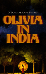 Olivia in India - Anna Buchan