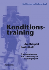 Konditionstraining. 2. Auflage - Gärtner, Karl; Zapf, Volkmar