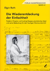 Die Wiederentdeckung der Einfachheit - Elgin Roth