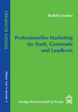 Professionelles Marketing für Stadt, Gemeinde und Landkreis. - Rudolf Jourdan