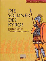 Die Söldner des Kyros - Otto Lendle