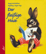 Der fleißige Hase - Sergej Michalkow