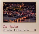 Der Neckar /Le Neckar /The River Neckar - Kleemann, Georg; Spiegelhalter, Erich