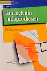 Kniegelenksendoprothesen - Franz J Müller