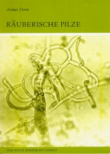 Räuberische Pilze und andere pilzliche Nematodenfeinde - Dowe, Asmus