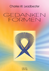 Gedankenformen - Leadbeater, Charles W