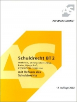 Schuldrecht BT 2 - Christoph Pechstein, Josef Alpmann, Günter Raddatz