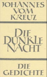 Sämtliche Werke / Die dunkle Nacht -  Johannes vom Kreuz