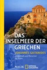 Das Inselmeer der Griechen - Johannes Gaitanides