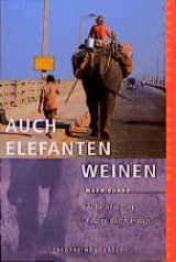 Auch Elefanten weinen - Mark Shand