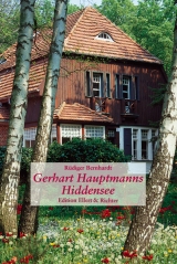 Gerhart Hauptmanns Hiddensee - Rüdiger Bernhardt