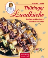 Thüringer Landküche - Gudrun Dietze