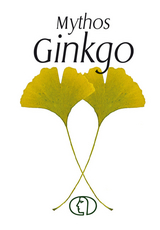 Mythos Ginkgo - Heinrich Georg Becker