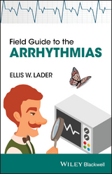 Field Guide to the Arrhythmias - Ellis Lader