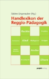 Handlexikon der Reggio-Pädagogik - 