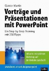 Vorträge und Präsentationen mit PowerPoint - Martin Günter