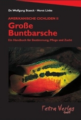 Amerikanische Cichliden II - Grosse Buntbarsche - Staeck, Wolfgang; Linke, Horst