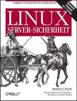 Linux Server-Sicherheit - Bauer, Michael D.