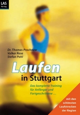 Laufen in Stuttgart - Thomas Prochnow, Volker Rose, Stefan Pohl