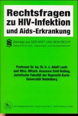 Rechtsfragen zur HIV-Infektion und Aids-Erkrankung - 