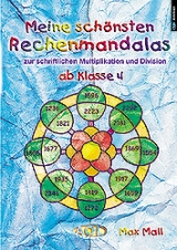 Meine schönsten Rechenmandalas zur schriftlichen Multiplikation und Division in Klasse 4 - Max Mall