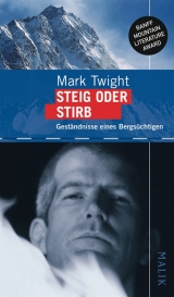 Steig oder stirb - Mark Twight