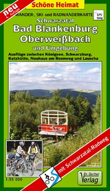 Wander-, Ski- und Radwanderkarte Schwarzatal, Bad Blankenburg, Oberweißbach und Umgebung