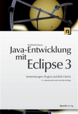 Java-Entwicklung mit Eclipse 3 - Berthold Daum