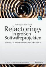 Refactorings in grossen Softwareprojekten - Martin Lippert, Stefan Roock