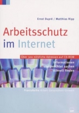 Arbeitsschutz im Internet 2.0, 1 CD-ROM - Dupre, Ernst; Ripp, Matthias