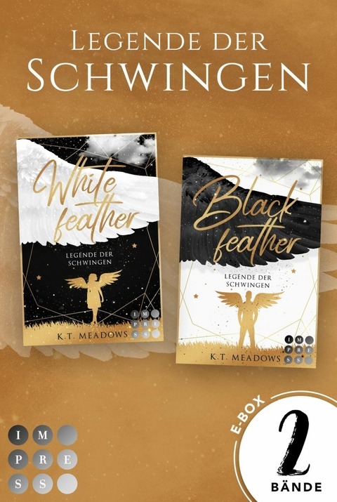 Sammelband der himmlisch-dramatischen Buchserie »Legende der Schwingen« (Legende der Schwingen) -  K.T. Meadows