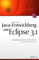 Java-Entwicklung mit Eclipse 3.1 - Berthold Daum