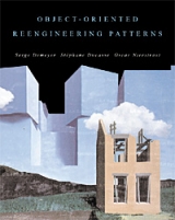 Object-Oriented Reengineering Patterns - Demeyer, Serge; Ducasse, Stéphane; Nierstrasz, Oscar