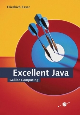 Excellent Java, m. CD-ROM - Esser, Friedrich