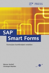 SAP Smart Forms - Werner Hertleif, Christoph Wachter