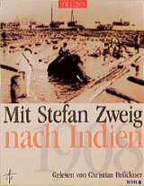 Mit Stefan Zweig nach Indien - 